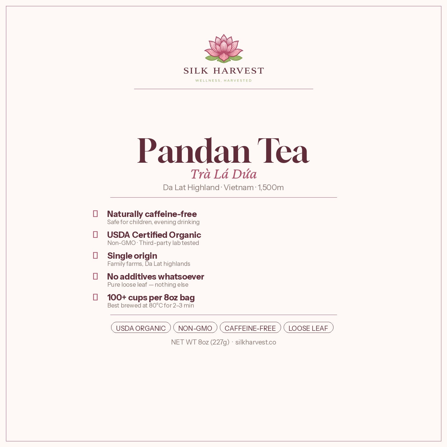 Pandan Tea — Loose Leaf · USDA Organic · Da Lat Highland, Vietnam